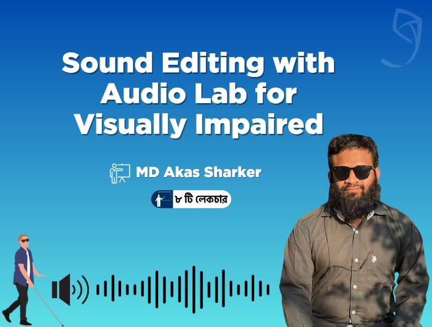 Sound Editing with Audio Lab for Visually Impaired